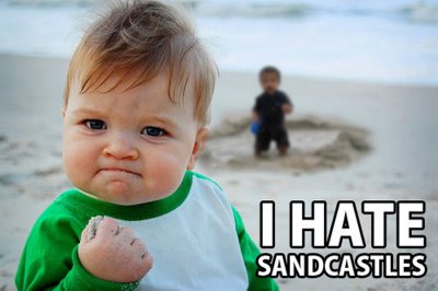 hate_sandcastles.jpg