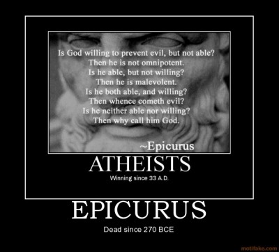 epicurus-epicurus-fail-god-atheism-demotivational-poster-1230799666.jpg